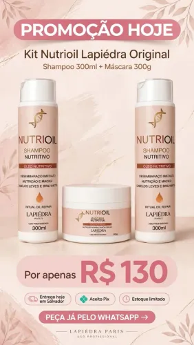 Kit Nutrioil Lapiedra Original Nutrição imediata