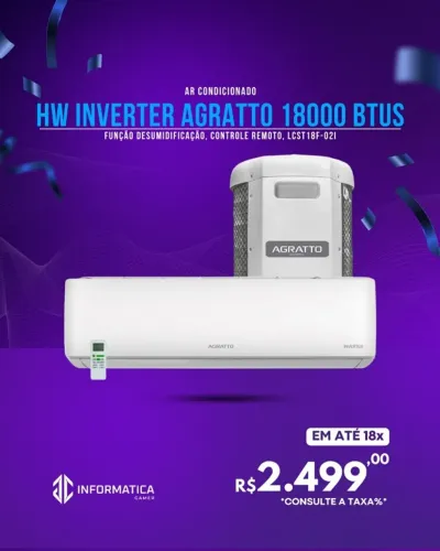 AR CONDICIONADO HW INVERTER AGRATTO 18.000 BTUS