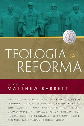 Teologia da Reforma e História da Reforma 2 vol - Matthew Barrett - Novo - Lacrado