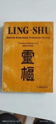 LING SHU Base da Acupuntura Tradicional Chinesa