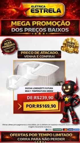 Ducha Lorenzetti Futura Multitemperatura 6800W - Promoção Especial Elétrica Estrela