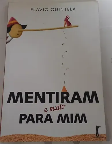 Livro "Mentiram (e Muito) Para Mim"
