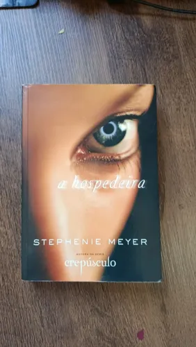 Livro A Hospedeira - Stephenie Meyer | Livro em Ótimo Estado