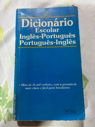 Dicionário Escolar Inglês/Português/Português/Inglés