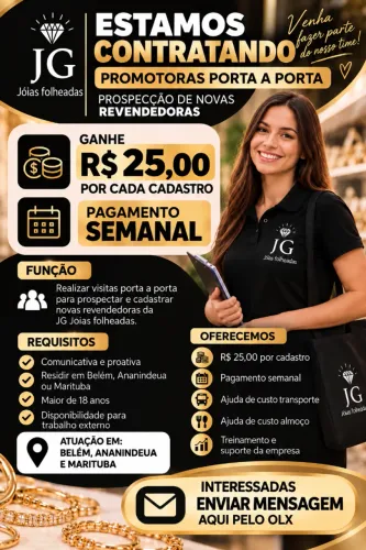 Promotora Porta a Porta - R$ 25 por Cadastro | JG Jóias