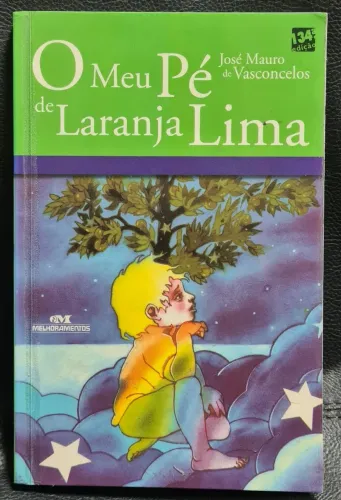 O meu pé de laranja Lima. José Mauro de Vasconcelos.