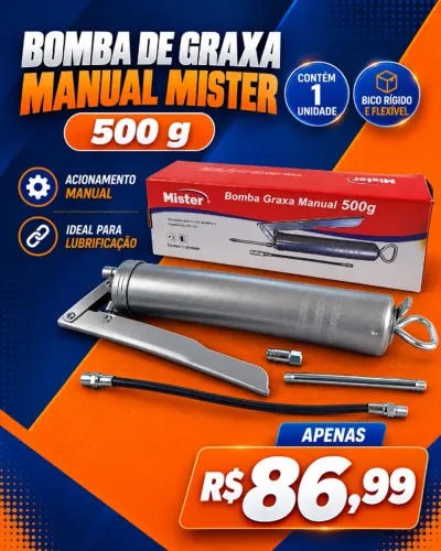 Bomba de Graxa Manual Mister 500g com Bico Rígido e Flexível