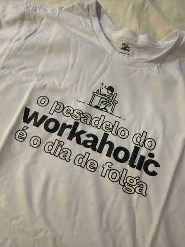 Camiseta Algodao Presente Workaholic