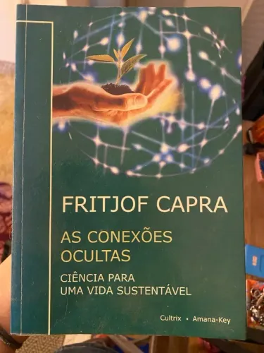 As Conexões Ocultas - Fritjof Capra