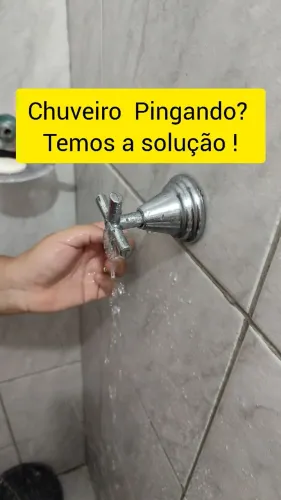 Encanador Chuveiro Pingando 24 horas por dia 