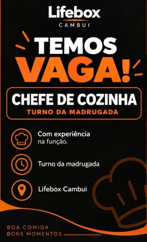 chefe de cozinha com experiencia CLT - MADRUGADA CAMPINAS