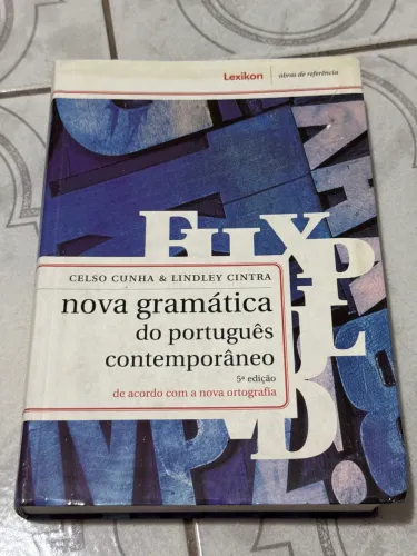 Nova gramática do português contemporâneo 5ª edição de acordo com a nova ortografia