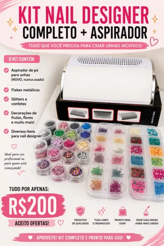 KIT NAIL DESIGNER + ASPIRADOR DE PÓ 