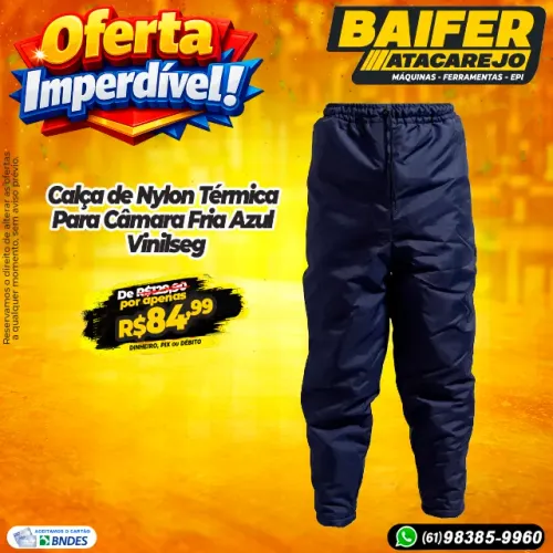 Calça de Nylon Térmica Para Câmara Fria Azul Vinilseg
