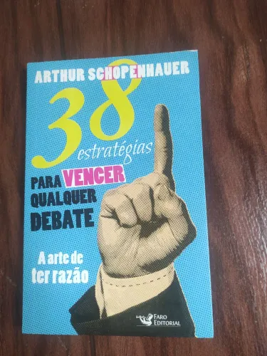 38 estratégias para vencer qualquer debate, Arthur Schopenhauer