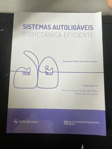 Livro Sistemas Autoligáveis e Biomecânica Eficiente