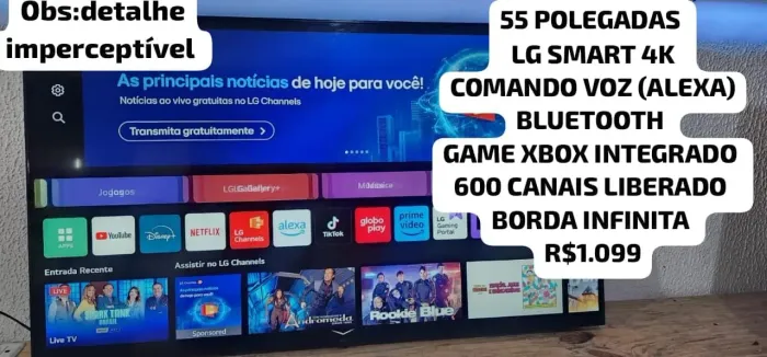 55 POLEGADA LG 4K COMANDO VOZ (ALEXA) GAME XBOX INTEGRADO BLUETOOTH 600 CANAl ENTREGO
