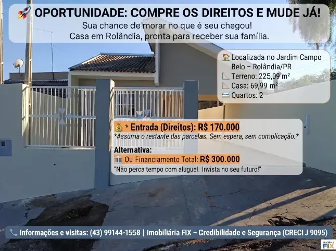 Sua chance de morar no que é seu chegou! Casa em Rolândia, pronta para receber sua famíli