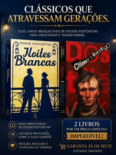 KIT DOSTOIEVSKI CRIME E CASTIGO + NOITES BRANCAS