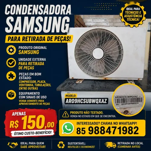 CONDENSADORA SAMSUNG PARA RETIRADA DE PEÇAS