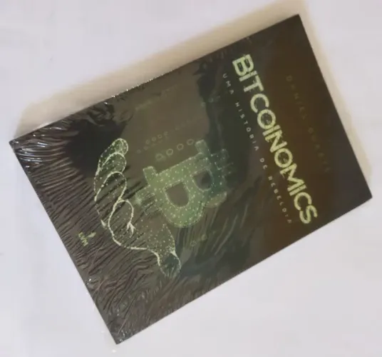 BITCOINOMICS: Uma História de Rebeldia