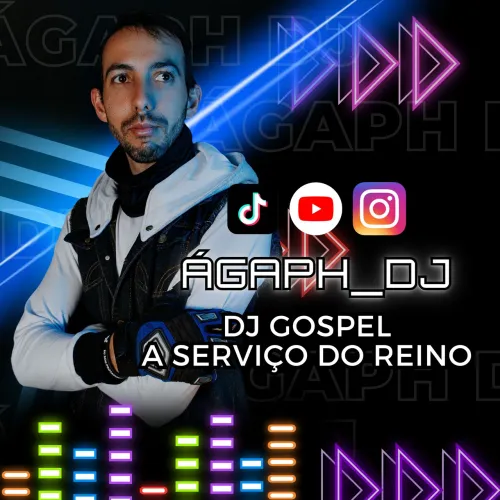 DJ exclusivo de Gospel - Ágaph DJ - festas, casamento, 15 anos, retiros, igrejas