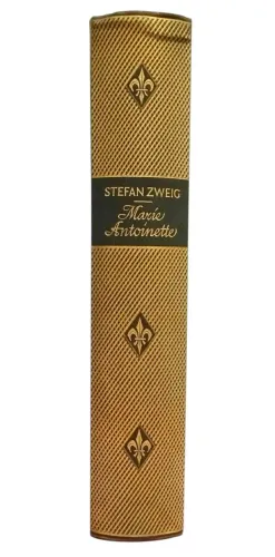 Marie Antoniette . Stefan Zweig . 1° edição 