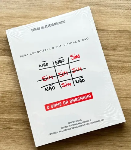 Livro Para Conquistar o SIM, Elimine o Não - O Game da Barganha
