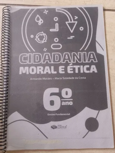 Livro cidadania Moral e ética 6 ano 