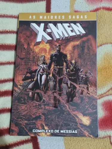 X-Men: Complexo de Messias (Maiores Sagas)