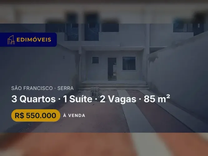 São Francisco: Casa 3 quartos com suíte, pronta para morar em 2026