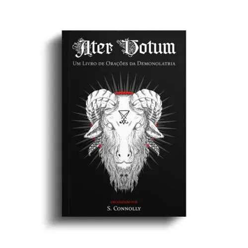 Ater Votum - Um Livro de Orações da Demonolatria