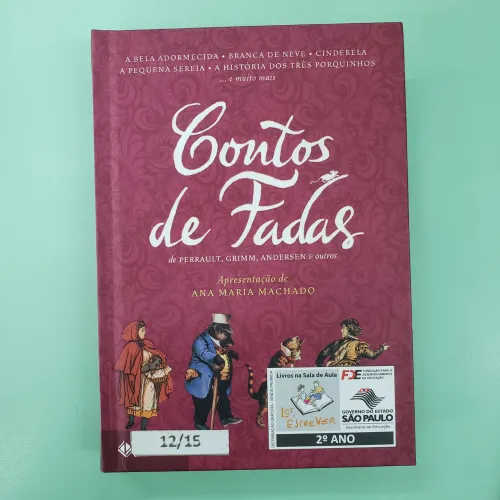 Livro infantil Conto de Fadas de Perraut, Grimm, Andersen & outros.