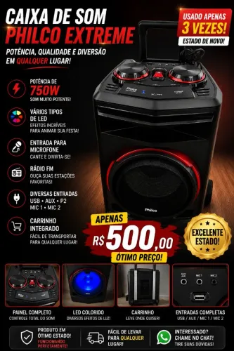 Caixa de Som Philco Extreme 750W - Estado de Nova | R$ 500,00