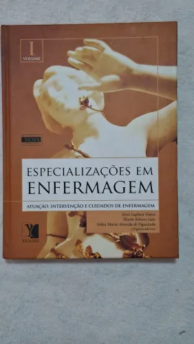 COLEÇÃO ESPECIALIZAÇÕES EM ENFERMAGEM - VOLUMES I e II