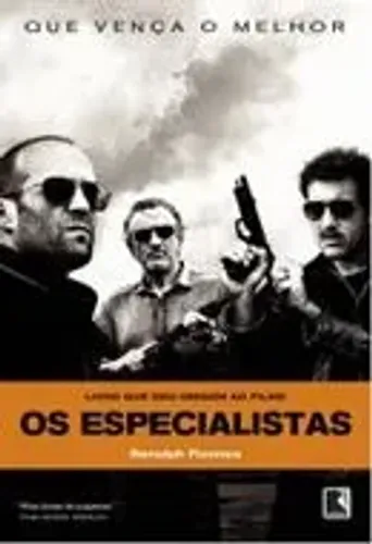 Os especialistas