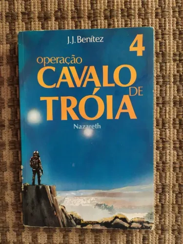 Operação Cavalo de Troia 4 - J.J. Benítez