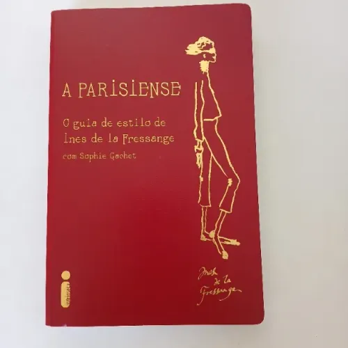 Livro "A Parisiense" para quem gosta de ser elegante