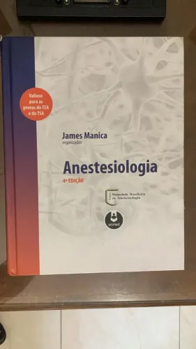 Livro Anestesiologia - 4ª Edição - James Manica