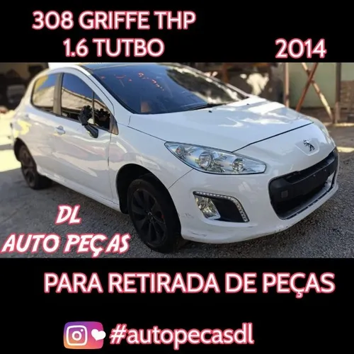 308 griffe thp 1.6 turbo 2014 sucata para retirada de peças 