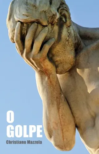 Livro O Golpe - (Christiano Mazzola)