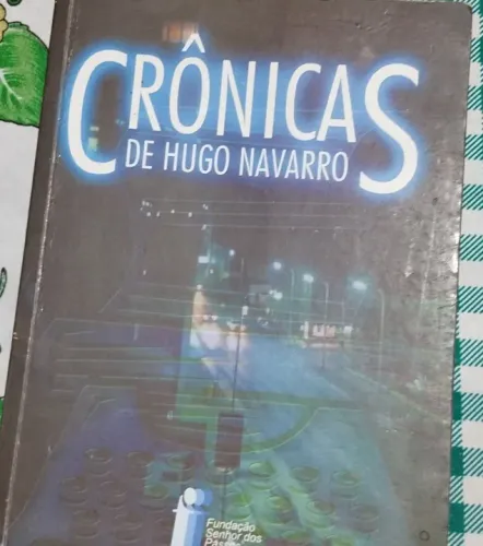 Crônicas de Hugo Navarro.