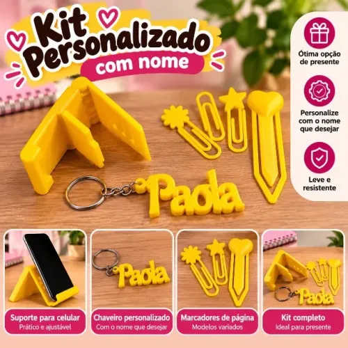 Kit Personalizado 3D com Nome + Chaveiro + Suporte para Celular + 3 Marcadores de Página