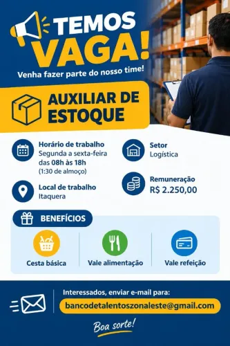 Auxiliar de estoque - Zona leste Itaquera - Segunda a sexta