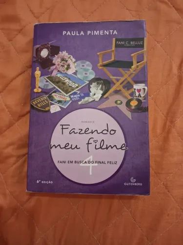 Livro fazendo meu filme 4 de Paula pimenta