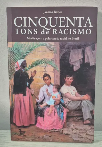 Livro Cinquenta tons de racismo