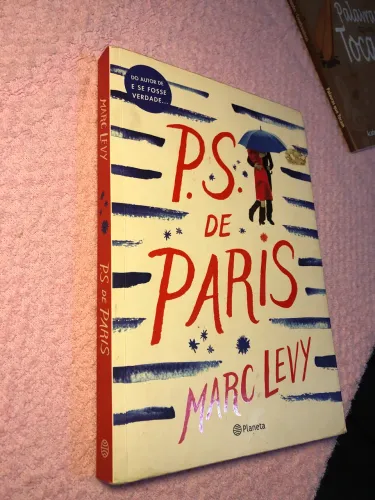 Livro P.S. de Paris - Marc Levy (Editora Planeta)