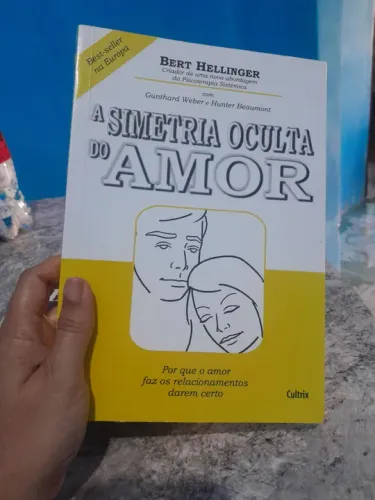 A simetria oculta do amor/ psicologia/ psicoterapia de familia