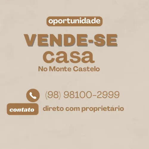 VENDO CASA NO MONTE CASTELO