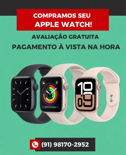 Compramos seu Apple Watch